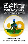 Zen Without Zen Masters
