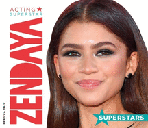 Zendaya: Acting Superstar: Acting Superstar