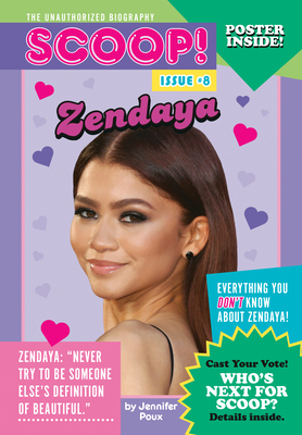 Zendaya: Issue #8 - Poux, Jennifer