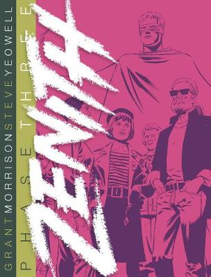 Zenith: Phase Three - Morrison, Grant