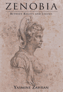 Zenobia: Between Reality and Legend