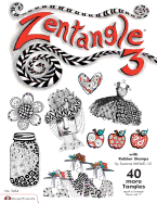 Zentangle 3: With Rubber Stamps