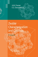 Zeolite Characterization and Catalysis: A Tutorial