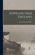 Zeppeline �ber England