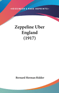 Zeppeline Uber England (1917)
