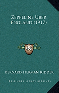 Zeppeline Uber England (1917)