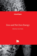 Zero and Net Zero Energy