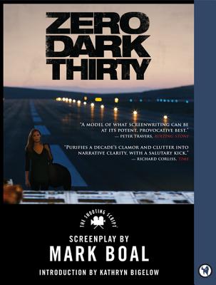 Zero Dark Thirty - Boal, Mark