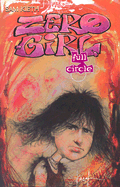 Zero Girl: Full Circle