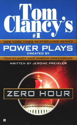 Zero Hour - Clancy, Tom (Creator), and Greenberg, Martin H (Creator), and Preisler, Jerome