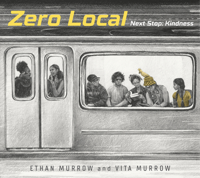Zero Local: Next Stop: Kindness - 