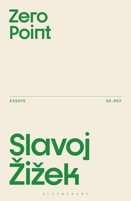 Zero Point - Zizek, Slavoj