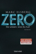 Zero - Sie Wissen, Was Du Tust