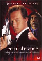 Zero Tolerance