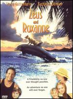 Zeus and Roxanne - George Miller