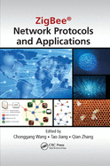 ZigBee� Network Protocols and Applications