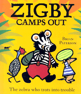 Zigby Camps Out