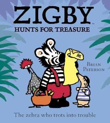 Zigby Hunts for Treasure - Paterson, Brian, Mr.