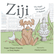 Ziji: The Puppy Who Learned to Meditate