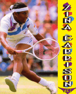 Zina Garrison: Ace