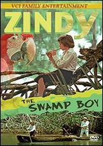 Zindy, the Swamp-Boy