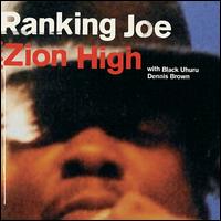 Zion High - Ranking Joe