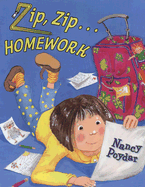 Zip, Zip...Homework - Poydar, Nancy