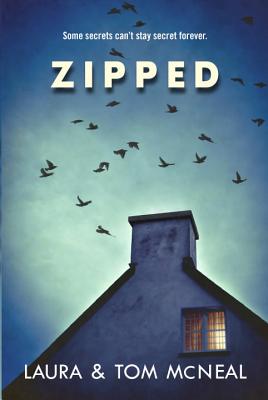Zipped - McNeal, Laura, and McNeal, Tom