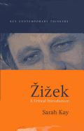 Zizek: A Critical Introduction