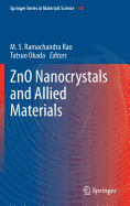 ZnO Nanocrystals and Allied Materials