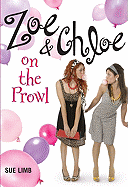 Zoe & Chloe on the Prowl