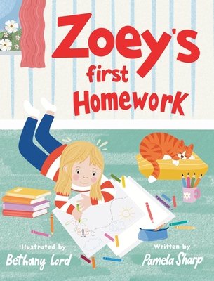 Zoey's First Homework - Sharp, Pamela