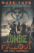 Zombie Fallout 17: The Lost Journals