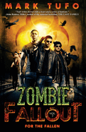 Zombie Fallout 7: For The Fallen
