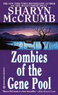 Zombies of the Gene Pool