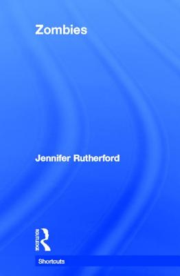 Zombies - Rutherford, Jennifer