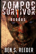 Zompoc Survivor: Exodus