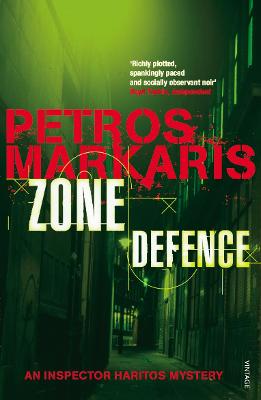 Zone Defence - Markaris, Petros, and Connolly, David (Translated by)