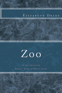 Zoo: In the Beginning