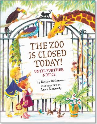 Zoo Is Closed Today!: Until Further Notice - Peter Pauper Press, Inc (Creator)