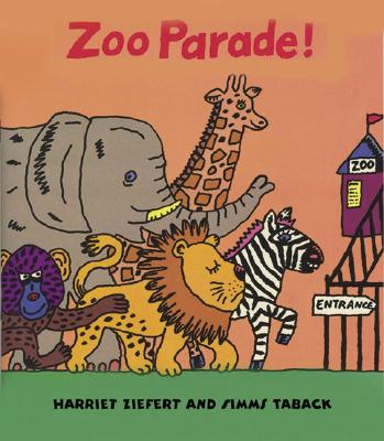 Zoo Parade! - Ziefert, Harriet