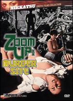 Zoom Up: Murder Site