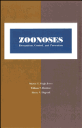 Zoonoses: Recognition, Control, and Prevention