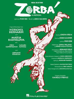 Zorba - Ebb, Fred (Composer), and Kander, John (Composer)