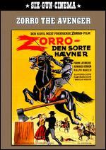 Zorro, the Avenger