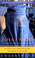 Zoya's Story: An Afghan Woman's Struggle for Freedom
