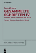 Zu Homer, Platon, Thukydides Und Paulus: Mit Einem Autobiographischen Brief