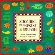 Zucchini Pumpkins and Squash Op
