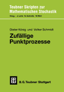 Zufallige Punktprozesse: Eine Einfuhrung Mit Anwendungsbeispielen