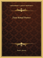 Zuni Ritual Poetry